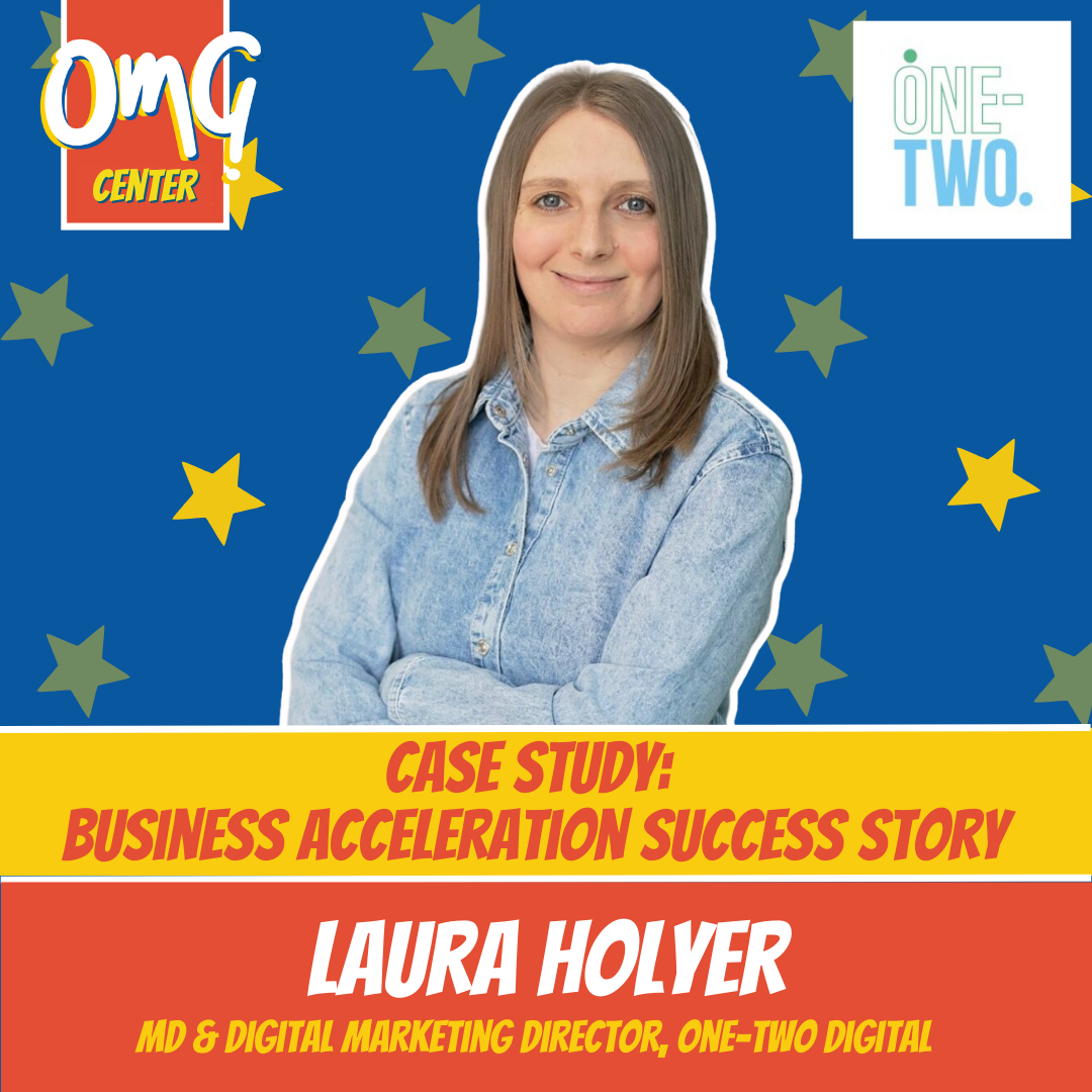 OMG Case Study - Laura Holyer