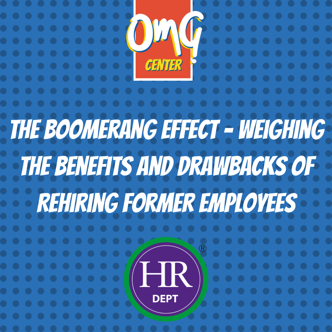 Boomerang Employees: The Pros and Cons