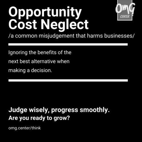 Common-Misjudgement-Opportunity-Cost-Neglect